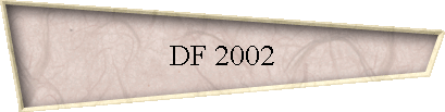 DF 2002