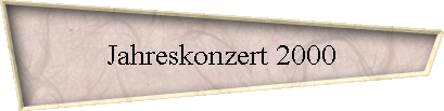 Jahreskonzert 2000