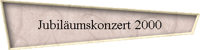 Jubilumskonzert 2000